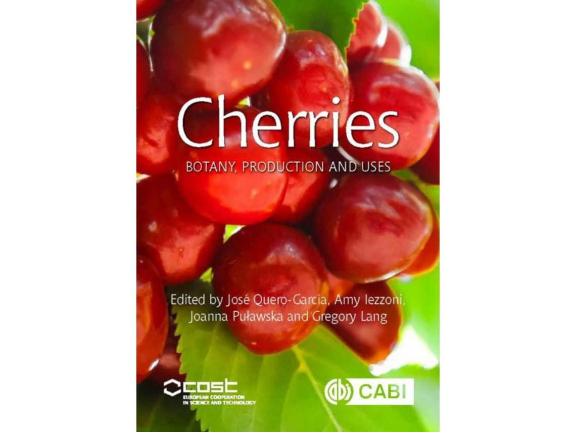 Cherries by Various Authors by Jose Quero Garcia, Amy Iezzoni, Joanna Pulawska, Gregory A Lang (English)