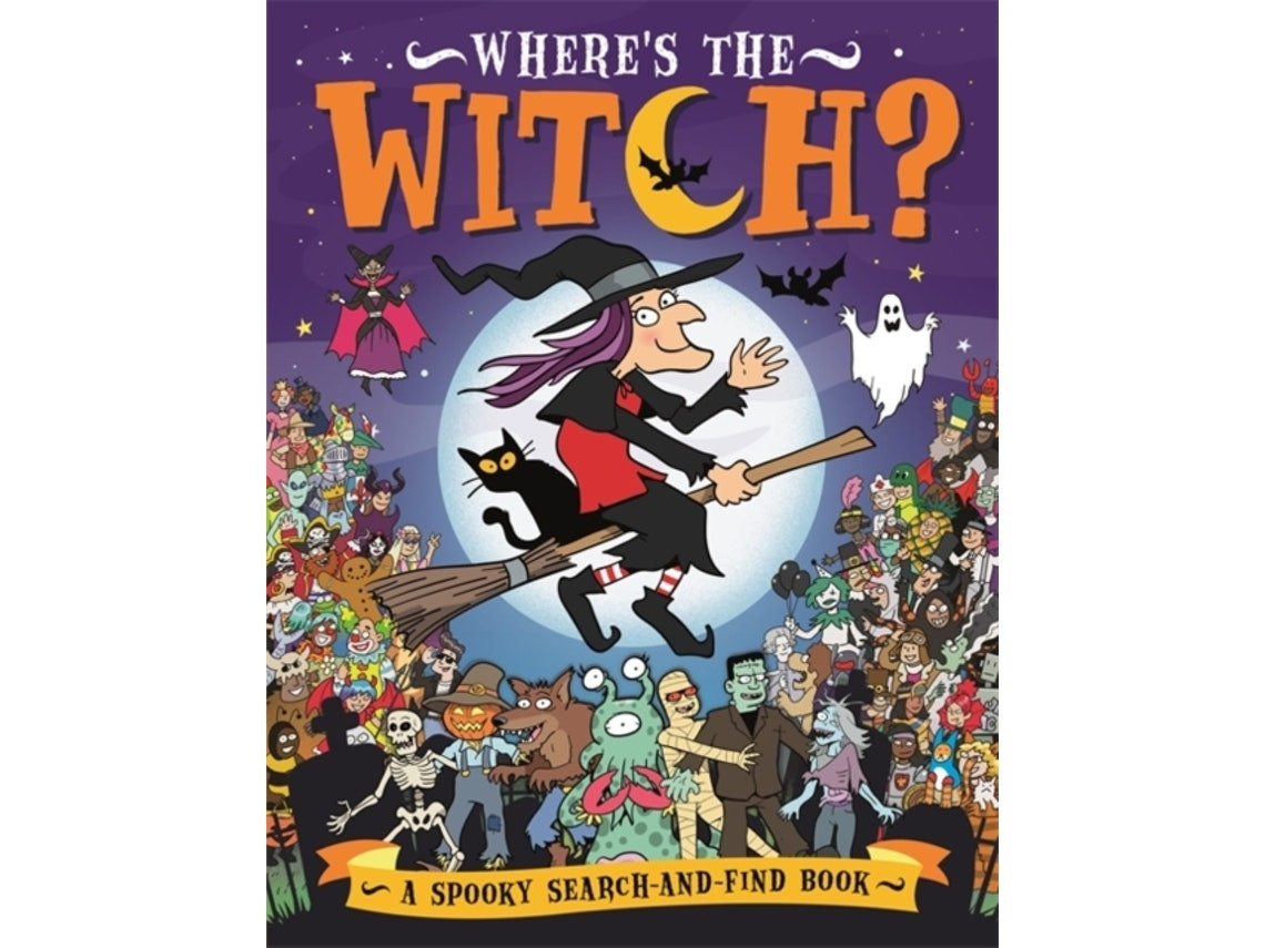 Where's the Witch? de Chuck Whelon (Inglés)
