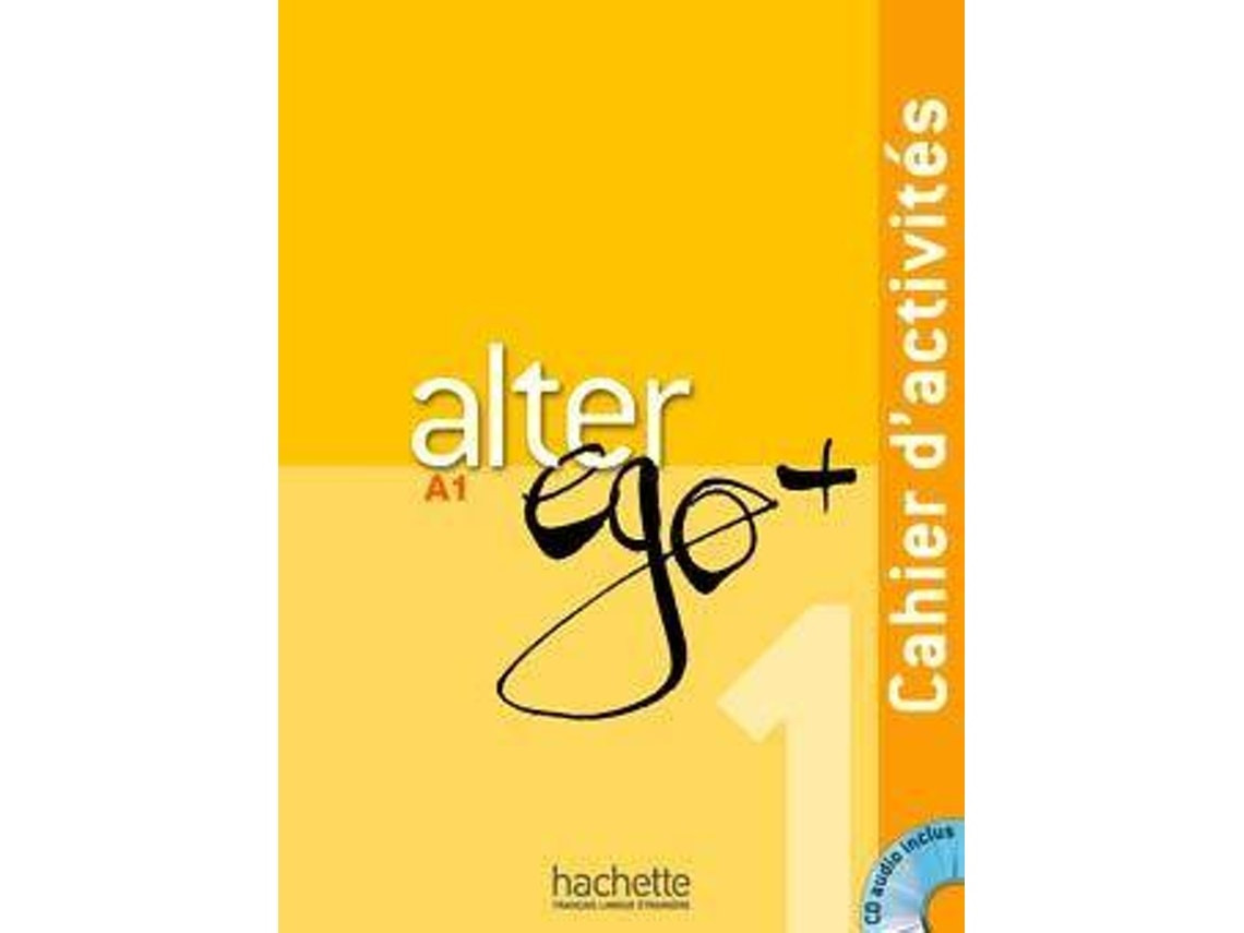 Alter Ego Plus 1 Exercise Book de Vários Autores (French)