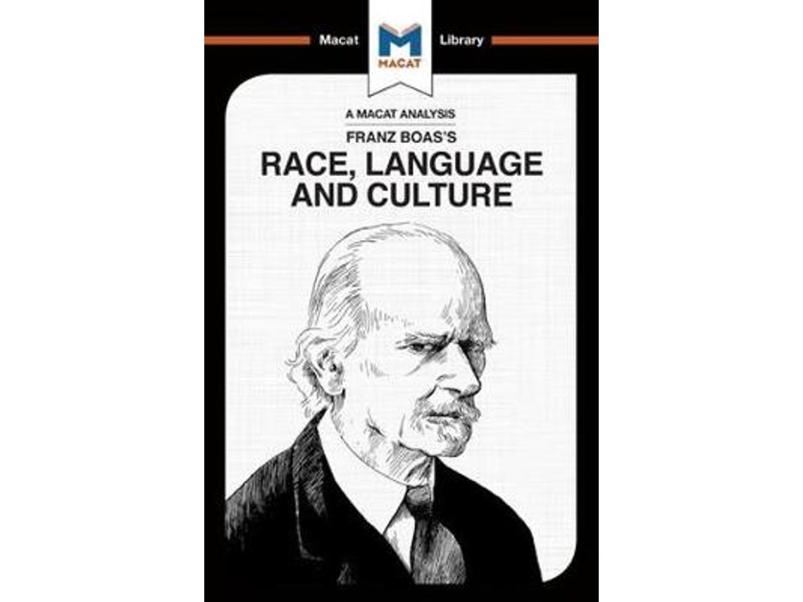 An Analysis of Franz Boas's Race, Language and Culture by Anna Seiferle-Valencia (English)