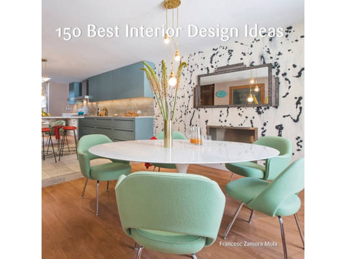 150 Best Interior Design Ideas de Francesc Zamora (Inglés)