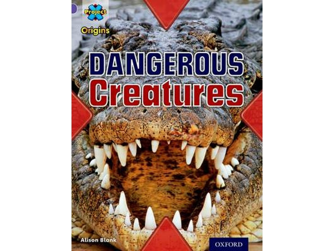 Project X Origins: Habitat Dangerous Creatures de Alison Blank (Inglés)
