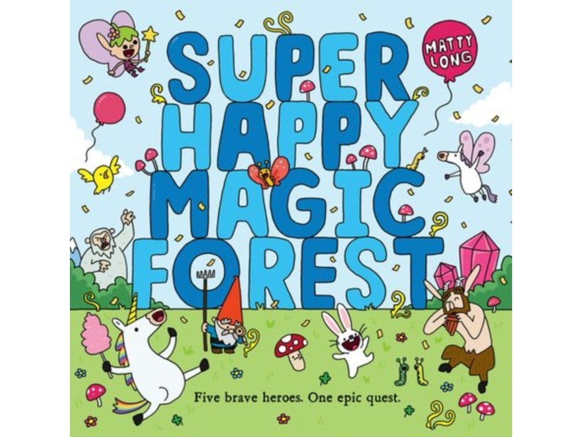 Super Happy Magic Forest de Matty Long (Inglés)