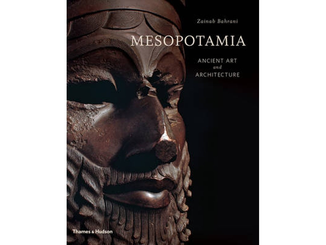 Mesopotamia de Zainab Bahrani (Inglés)