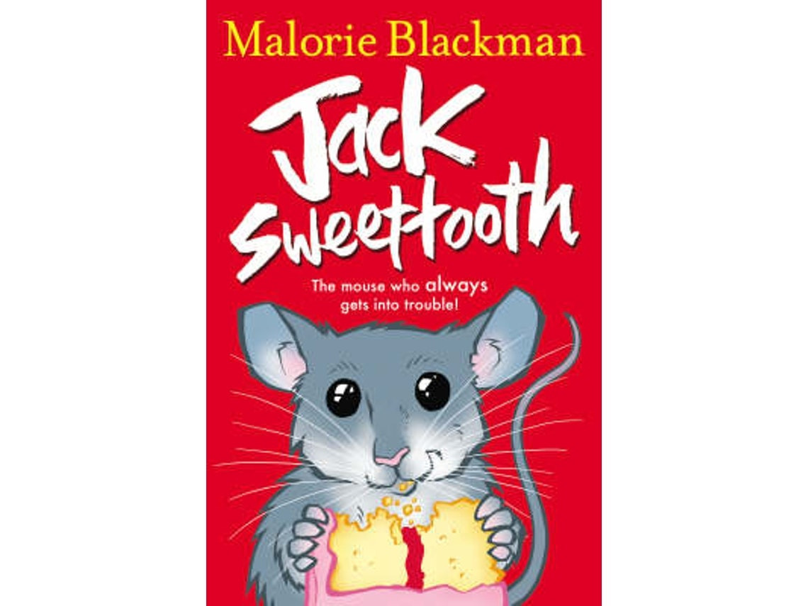 Jack Sweettooth by Malorie Blackman (English)