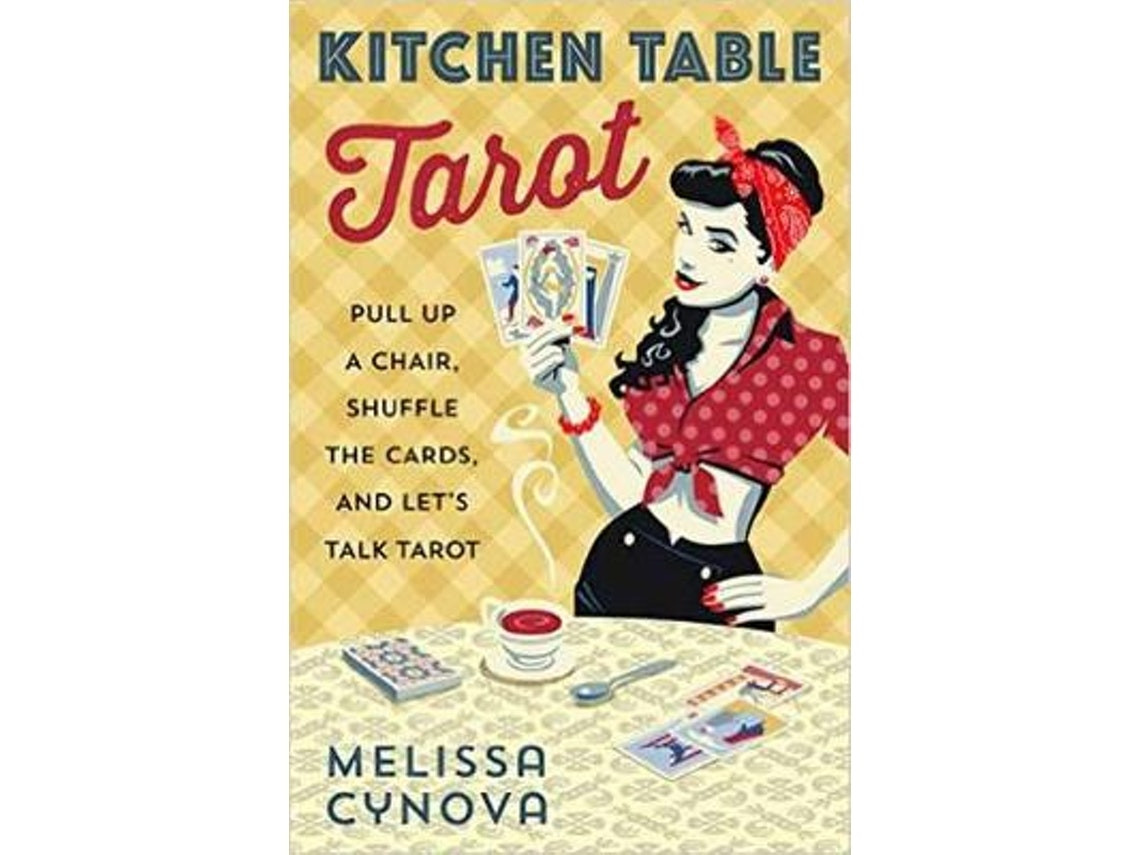 Kitchen Table Tarot de Melissa Cynova (Inglés)