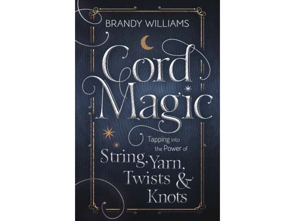 Cord Magic de Brandy Williams (Inglés)