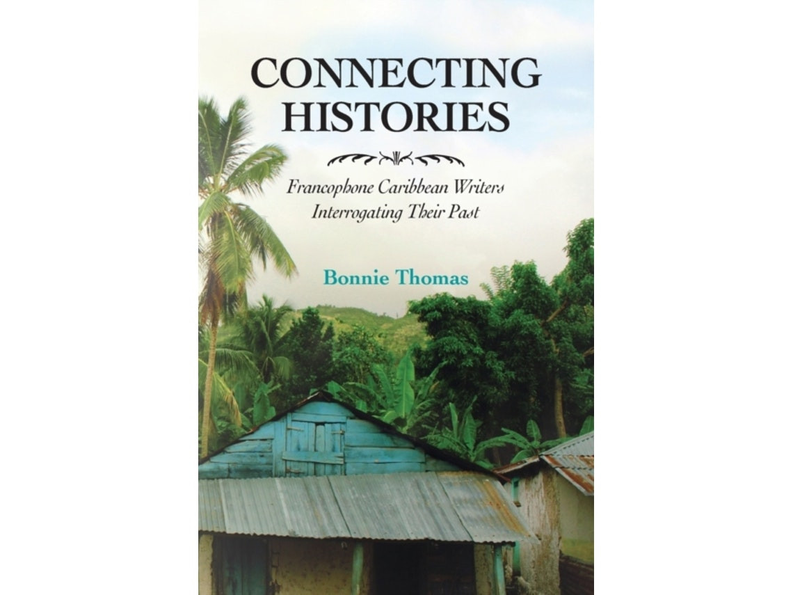 Connecting Histories by Bonnie Thomas (English)