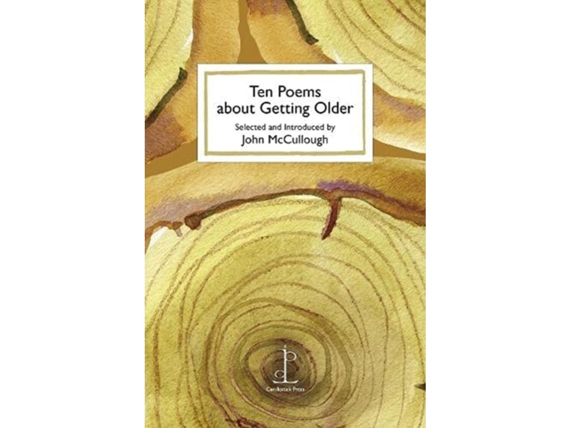 Ten Poems About Getting Older de Edited by John Mccullough (English)