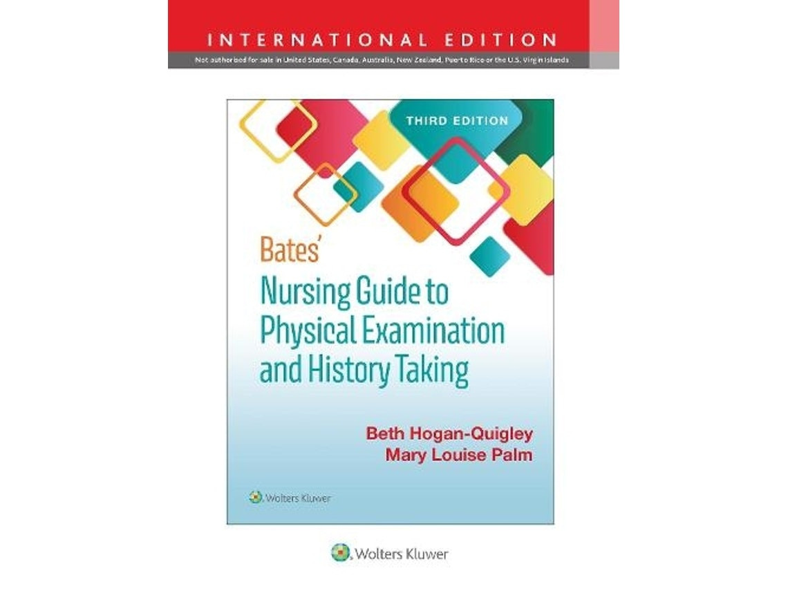 Bates' Nursing Guide to Physical Examination and History Taking by Mary Louis Palm (English)