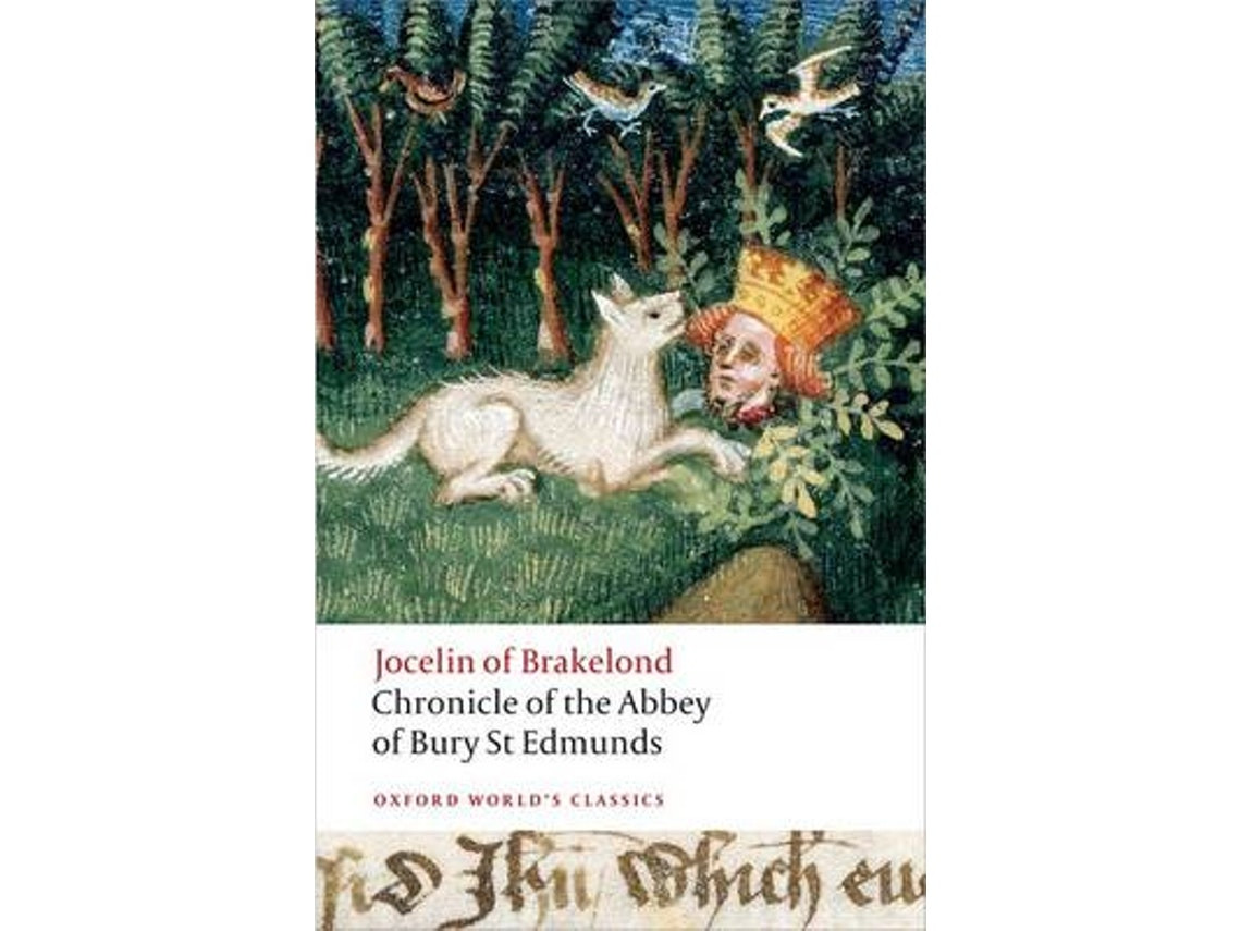 Chronicle of the Abbey of Bury St Edmunds de Jocelin of Brakelond (English)