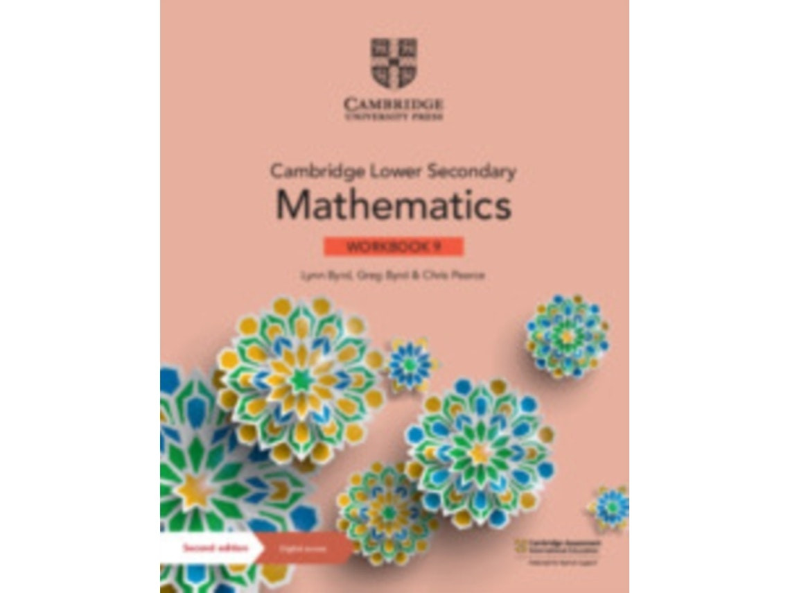 Cambridge Lower Secondary Mathematics Workbook 9 by Lynn Byrd, Greg Byrd, Chris Pearce (English)