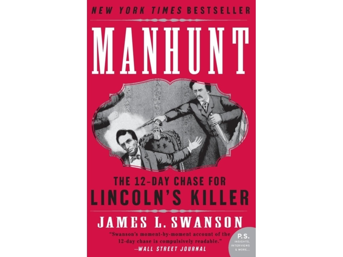 Manhunt de James L. Swanson (Inglés)