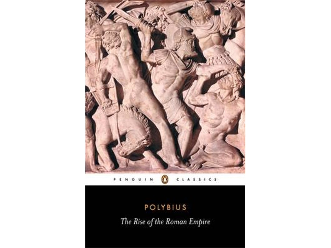 The Rise of the Roman Empire by Polybius (English)