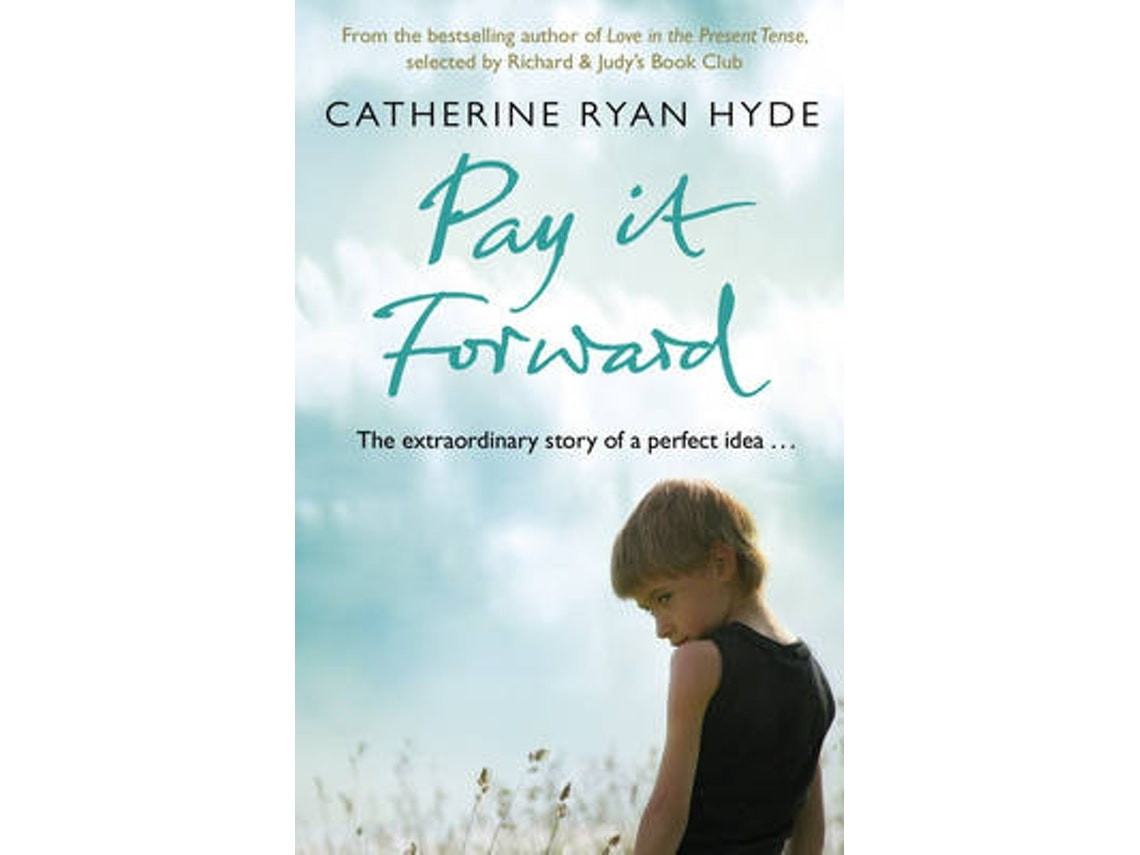 Pay It Forward de Catherine Ryan Hyde (Inglés)