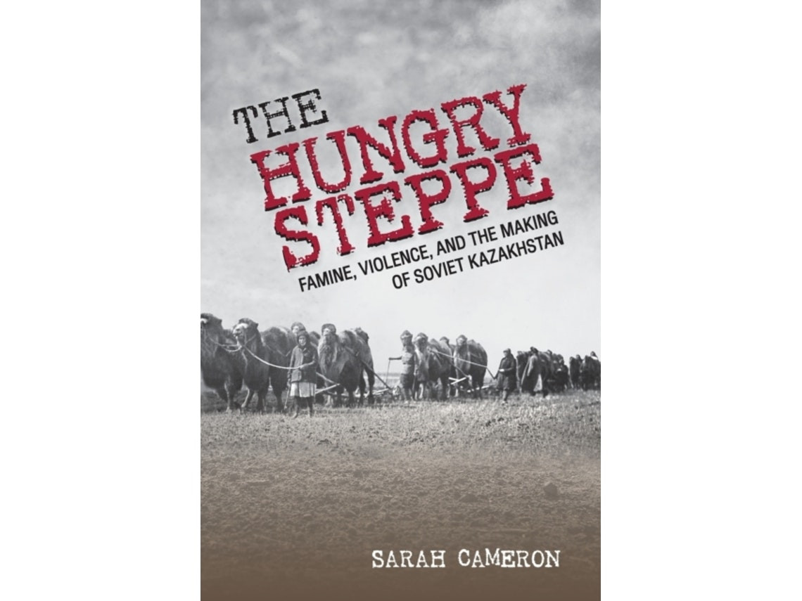 The Hungry Steppe by Sarah Cameron (English)