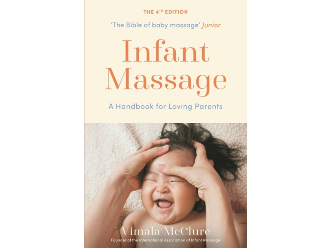 Infant Massage by Vimala McClure (English)