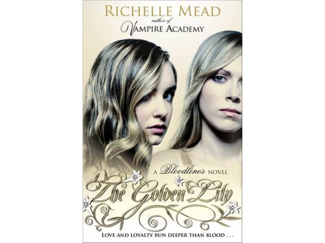 Bloodlines: The Golden Lily de Richelle Mead (Inglés)