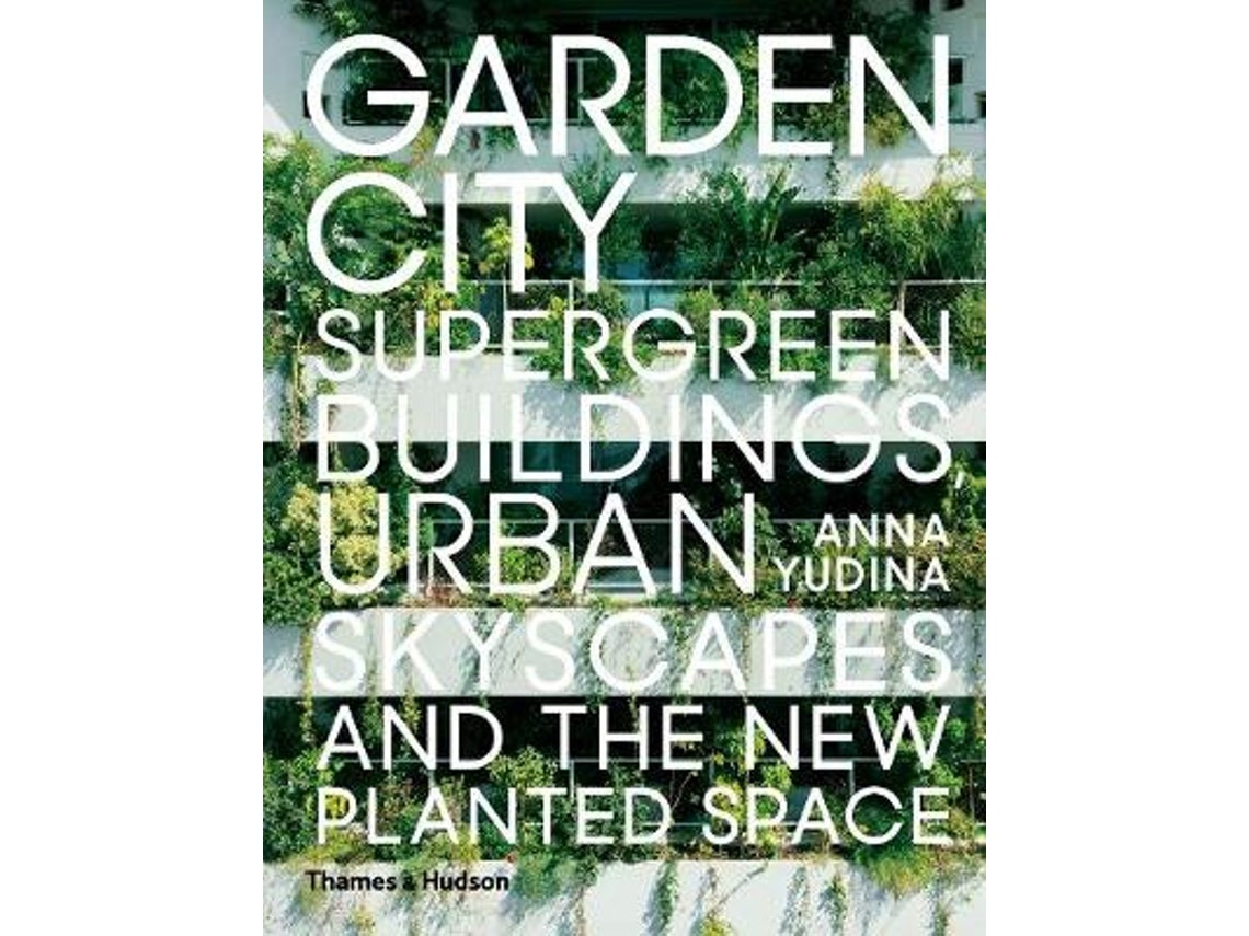 Garden City by Anna Yudina (English)