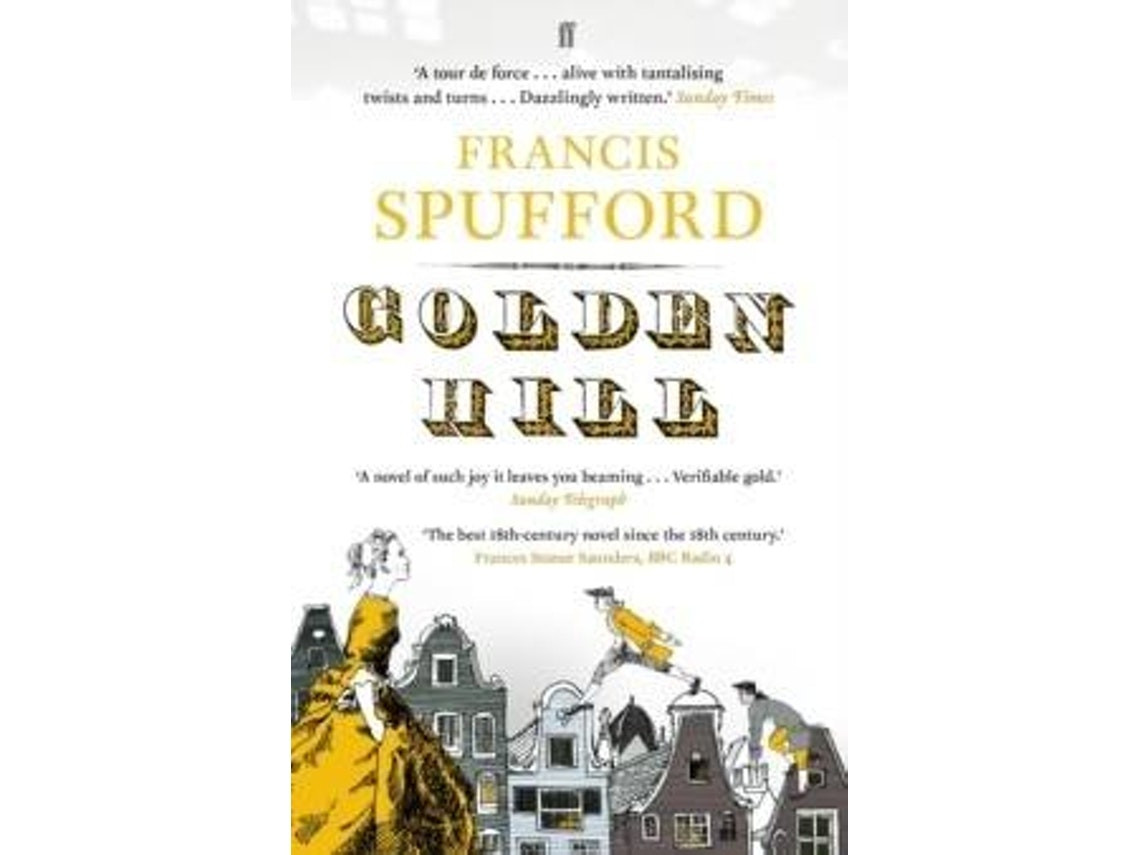 Golden Hill by Francis Spufford (English)