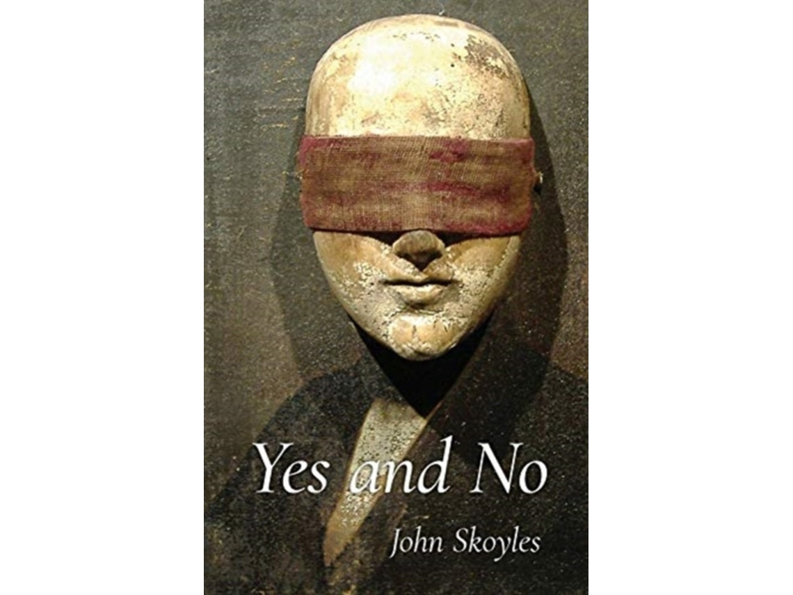 Yes and No de John Skoyles (Inglés)