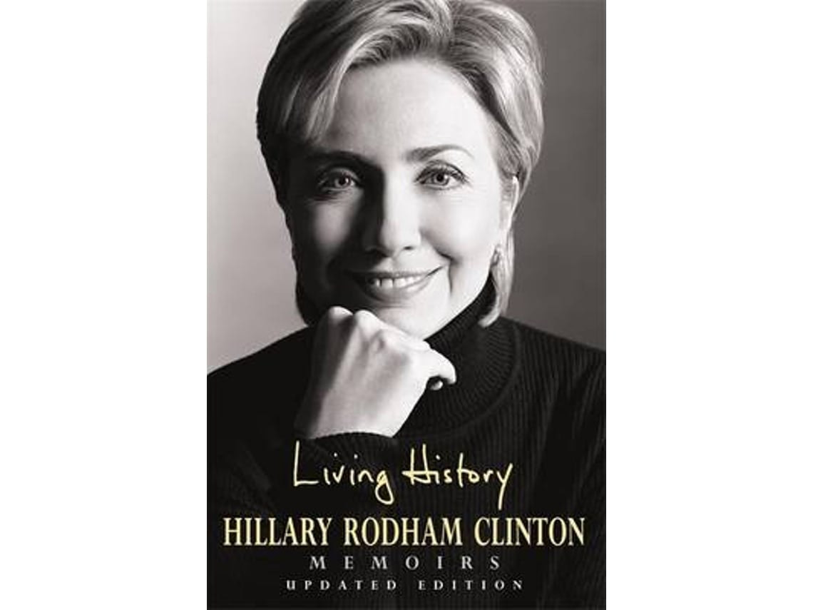 Living History de Hillary Rodham Clinton (Inglés)