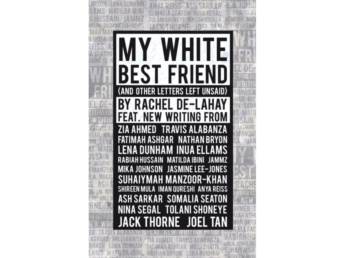 My White Best Friend de Edited by Rachel De Lahay (Inglés)