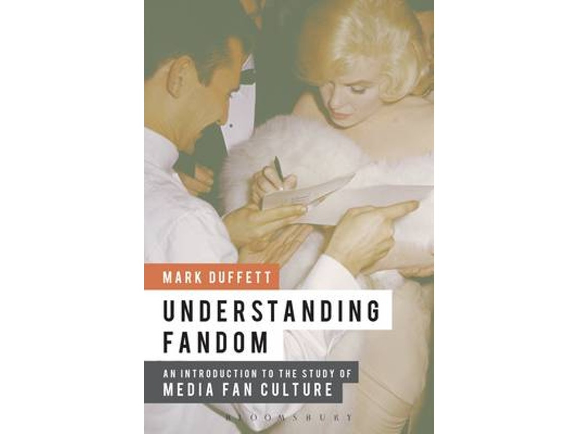 Understanding Fandom de Duffett, Dr. Mark (Inglés)