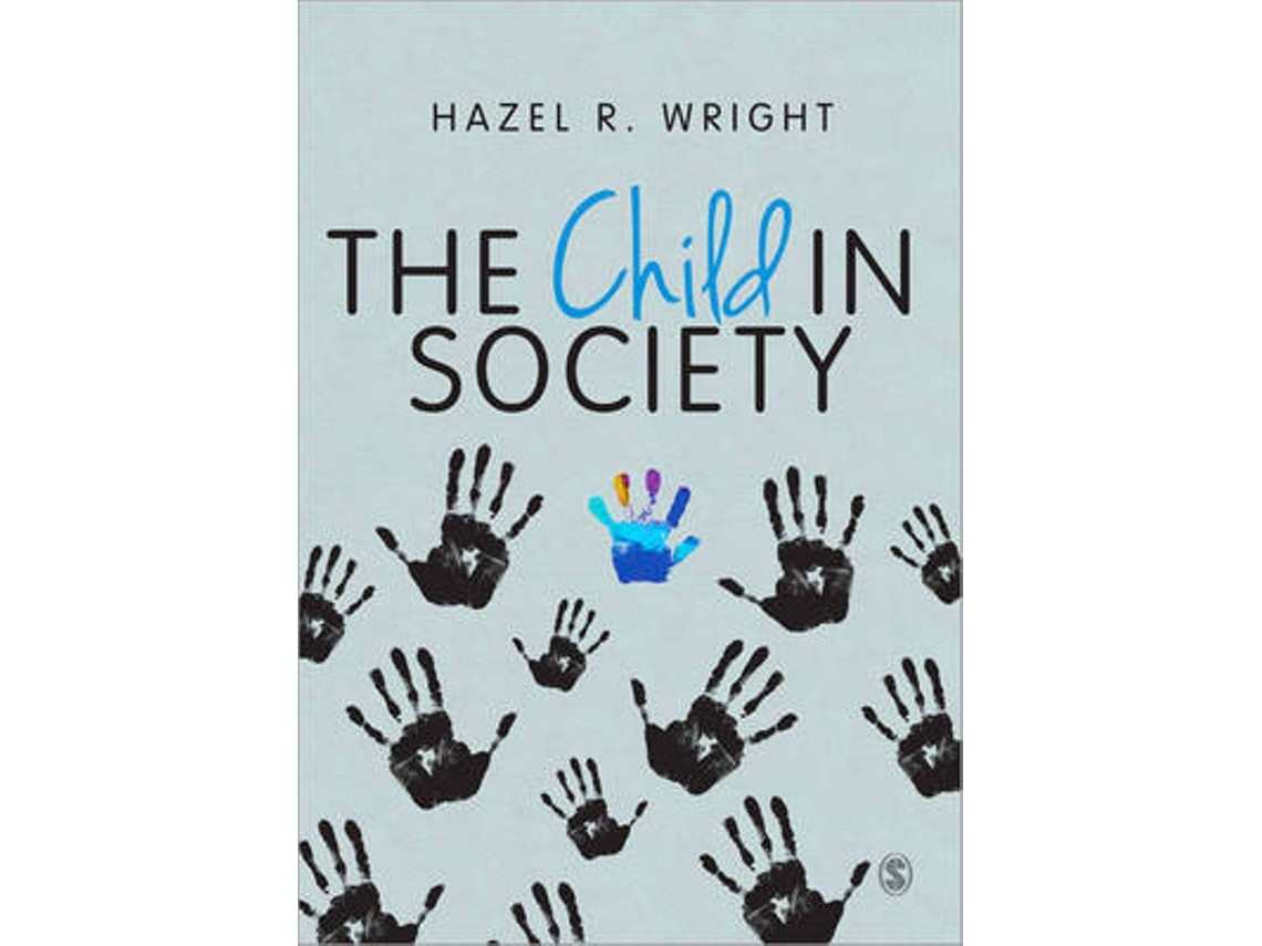 The Child in Society de Hazel R Wright (Inglés)