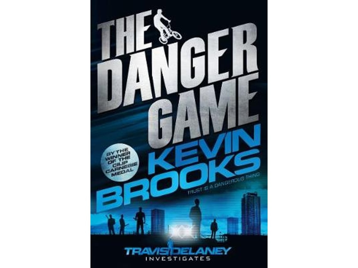 The Danger Game de Kevin Brooks (Inglés)