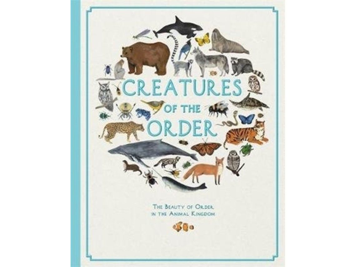 Creatures of the Order de Fay Evans (Inglés)