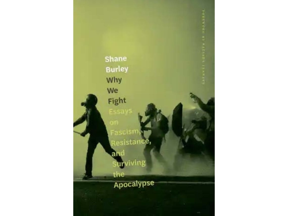 Why We Fight de Shane Burley (Inglés)