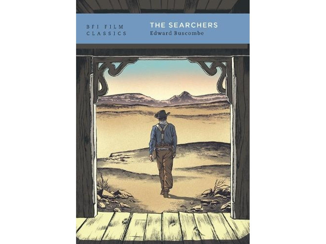 The Searchers by Edward Buscombe (English)
