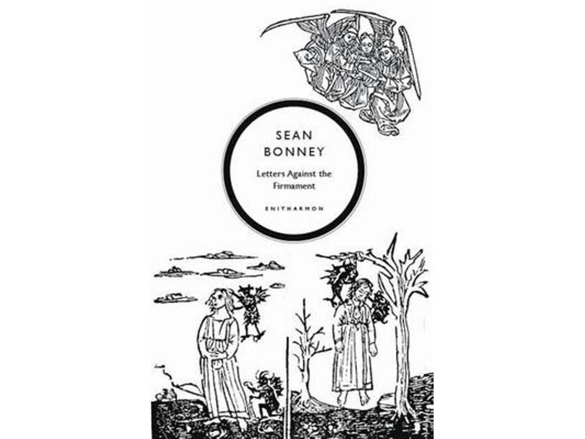 Letters Against the Firmament de Sean Bonney (Inglés)