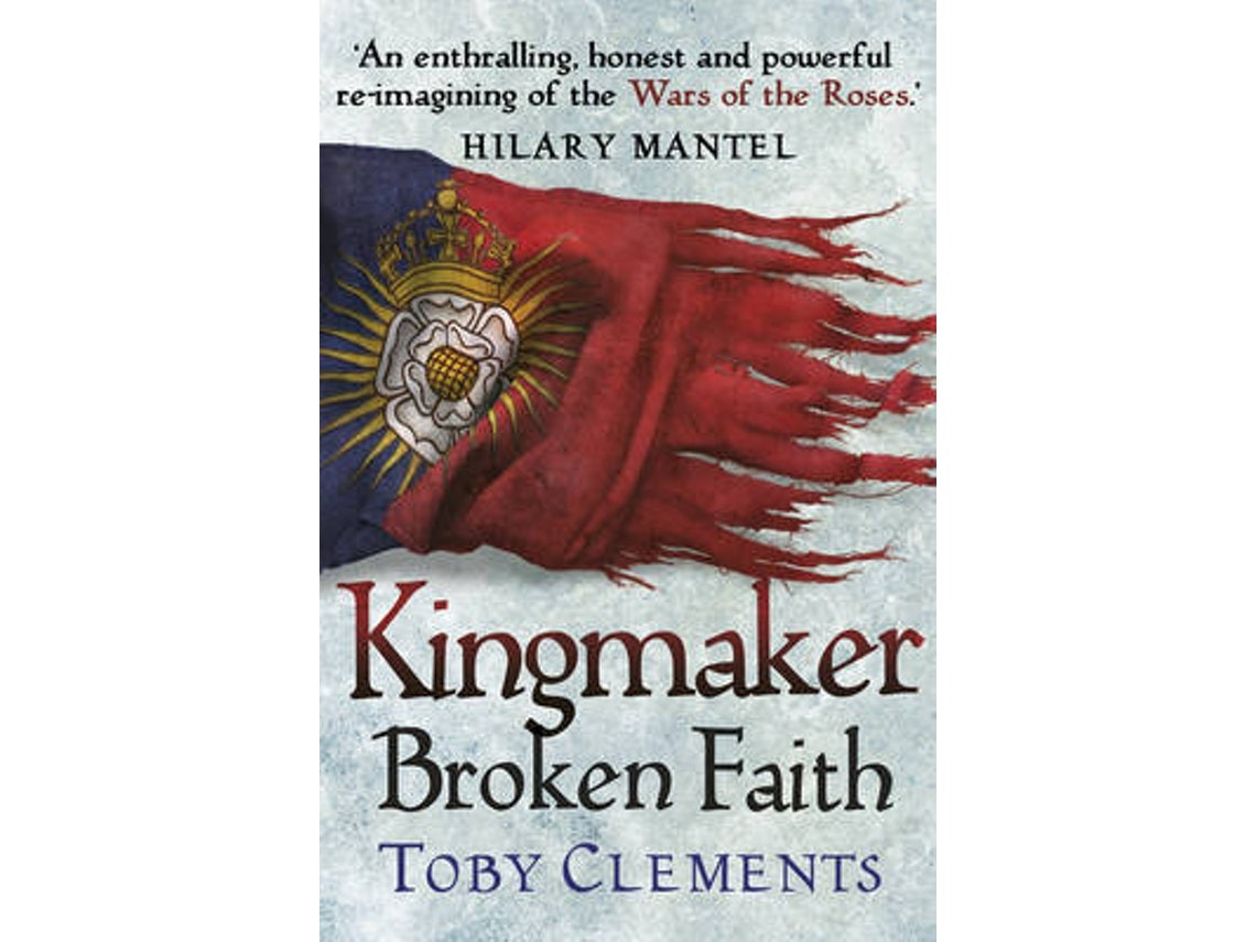 Kingmaker: Broken Faith de Toby Clements (Inglés)