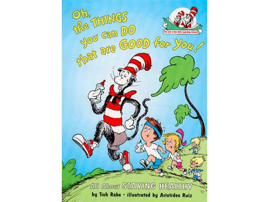 Oh The Things You Can Do That Are Good for You de Tish Rabe (Inglés)