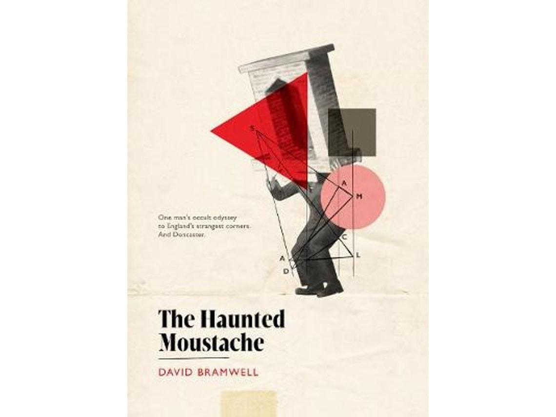 The Haunted Moustache by David Bramwell (English)