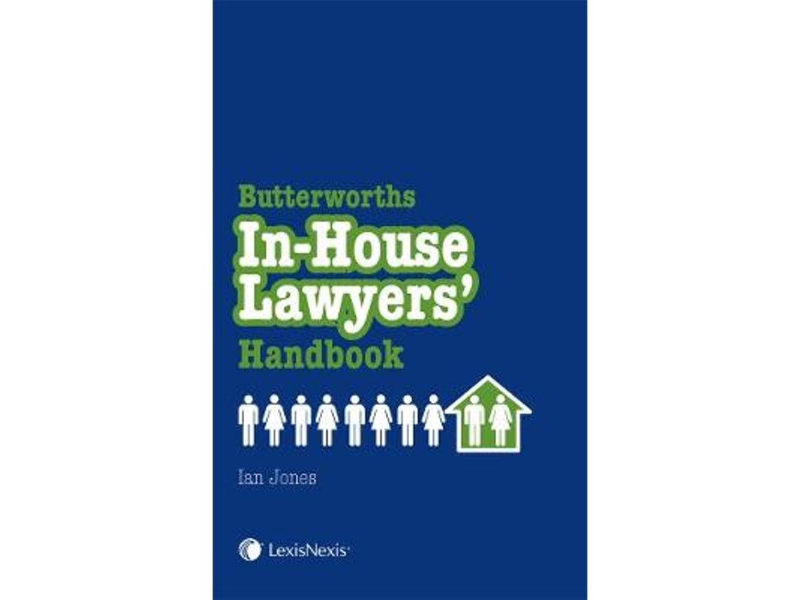 In-house Lawyers Handbook de Ian Jones (Inglés)