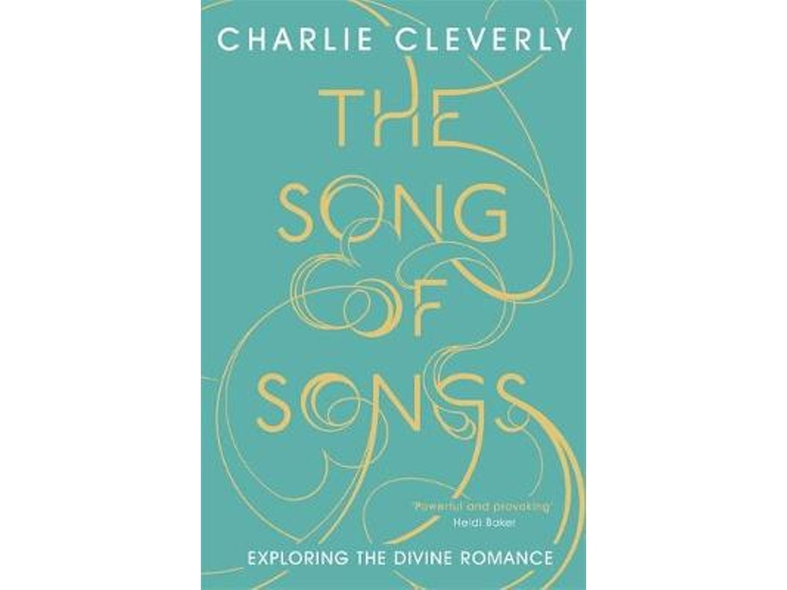 The Song of Songs de Charlie Cleverly (Inglés)
