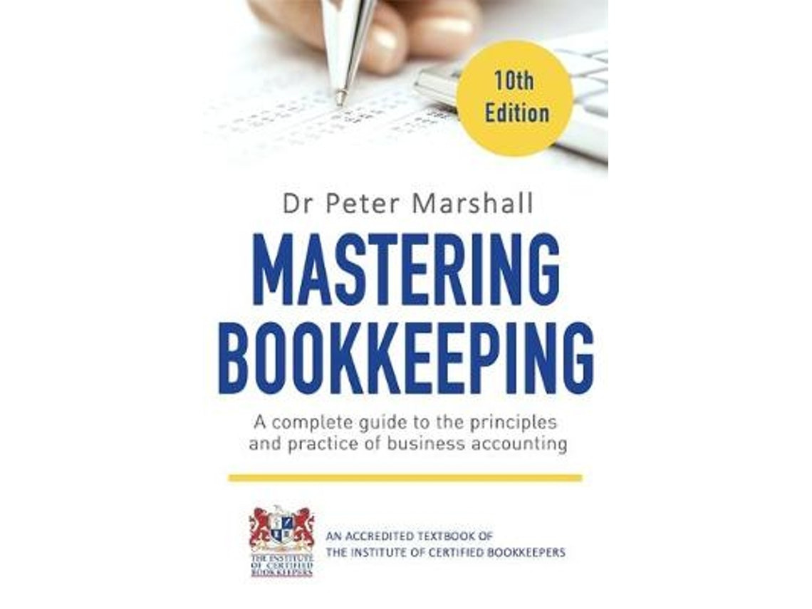 Mastering Bookkeeping de Dr Peter Marshall (Inglés)