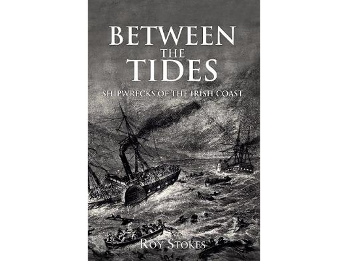 Between the Tides de Roy Stokes (Inglés)
