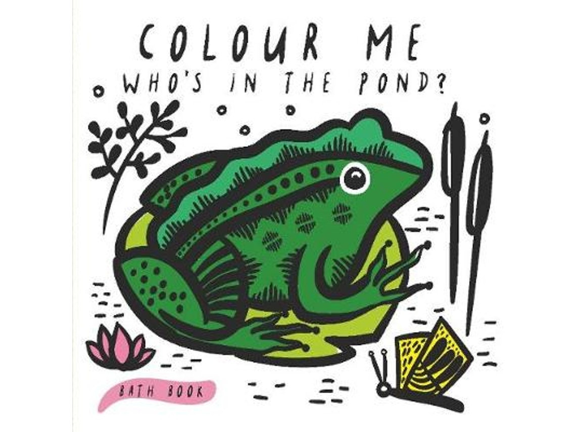 Colour Me: Who's in the Pond? de Surya Sajnani (Inglés)