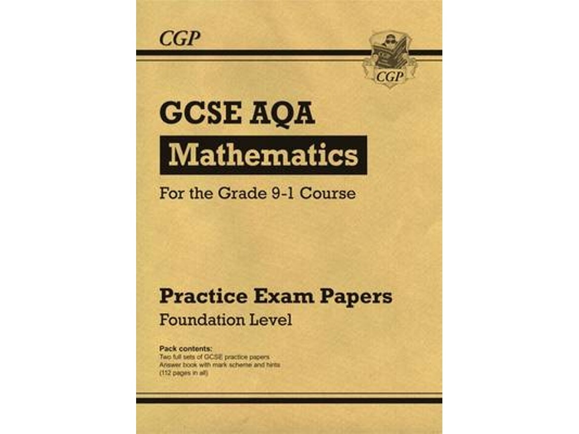 GCSE Maths AQA Practice Papers de CGP Books (Inglés)