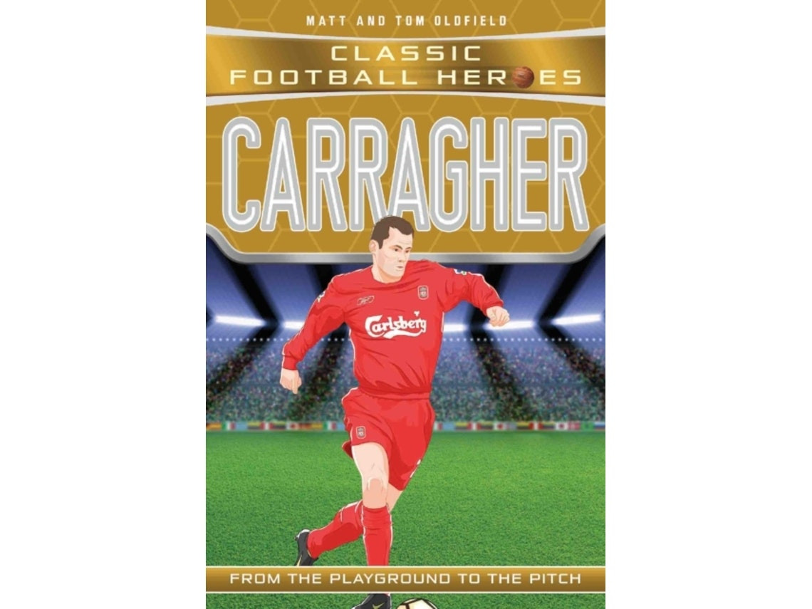 Carragher de Matt & Tom Oldfield (Inglés)