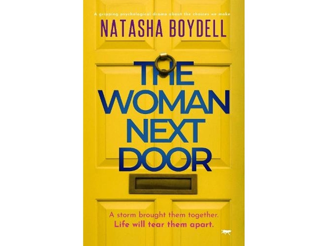The Woman Next Door de Natasha Boydell (Inglés)