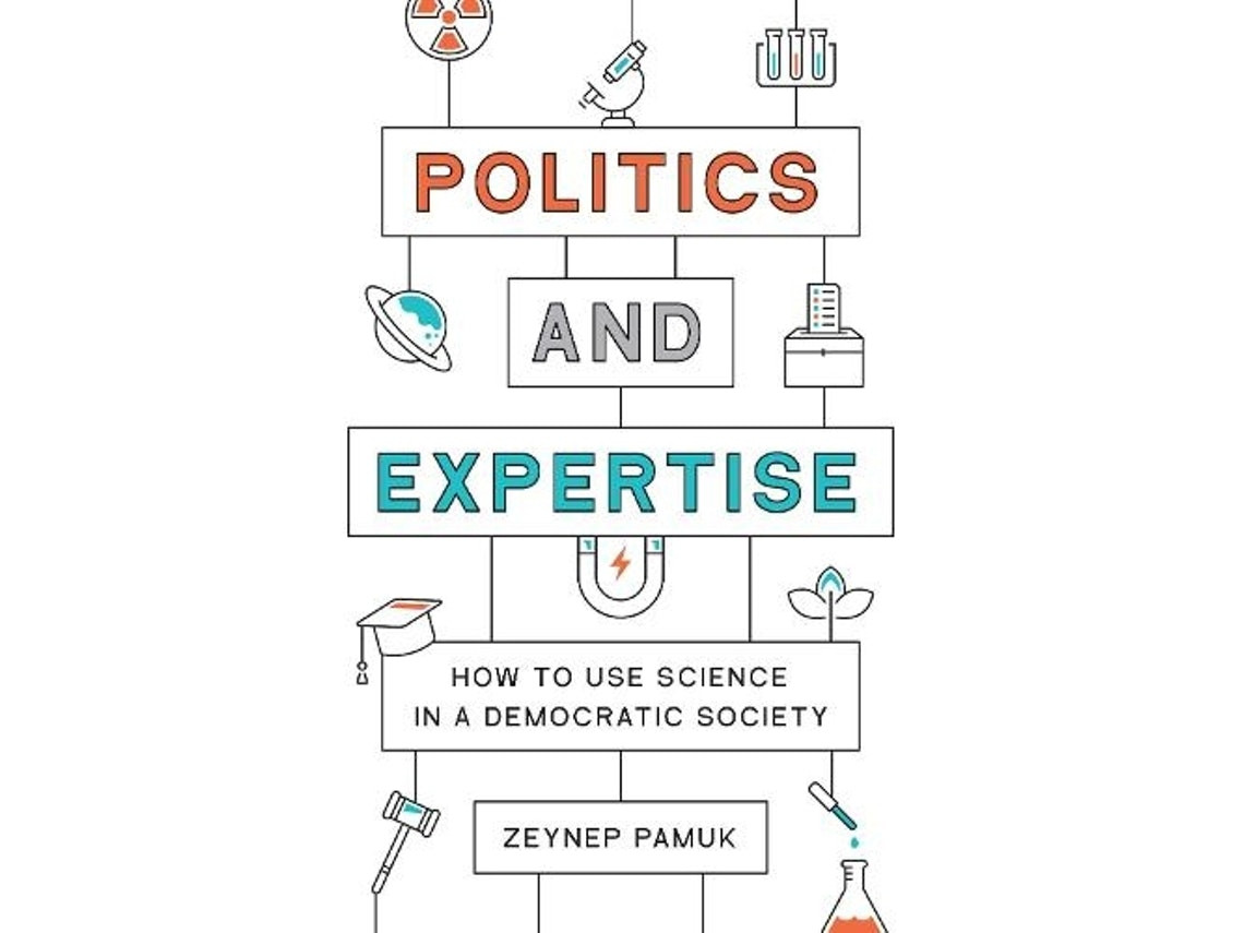 Politics and Expertise de Zeynep Pamuk (Inglés)
