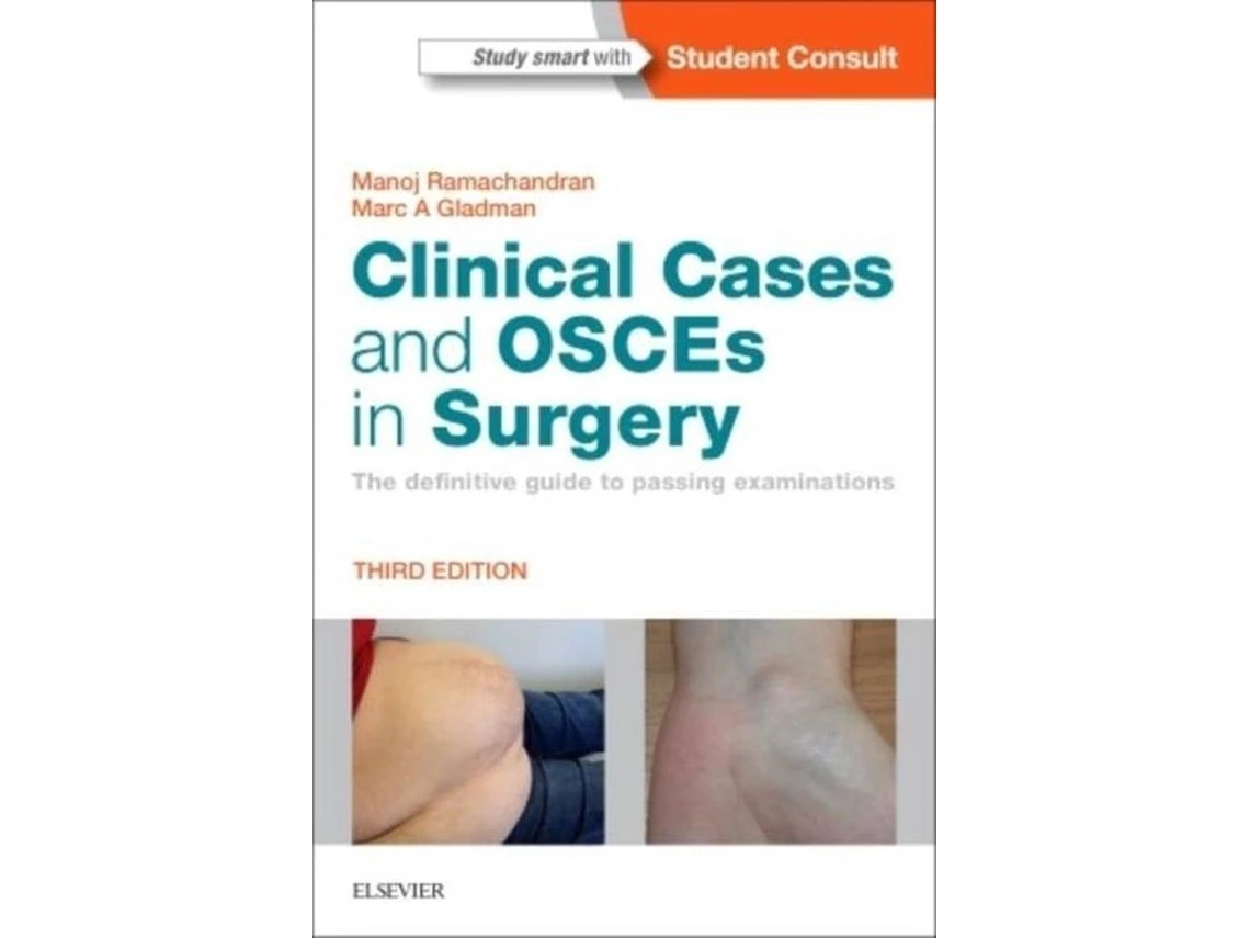 Clinical Cases and OSCEs in Surgery de Manoj Ramachandran (Inglés)