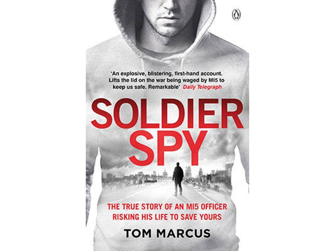 Soldier Spy by Tom Marcus (English)