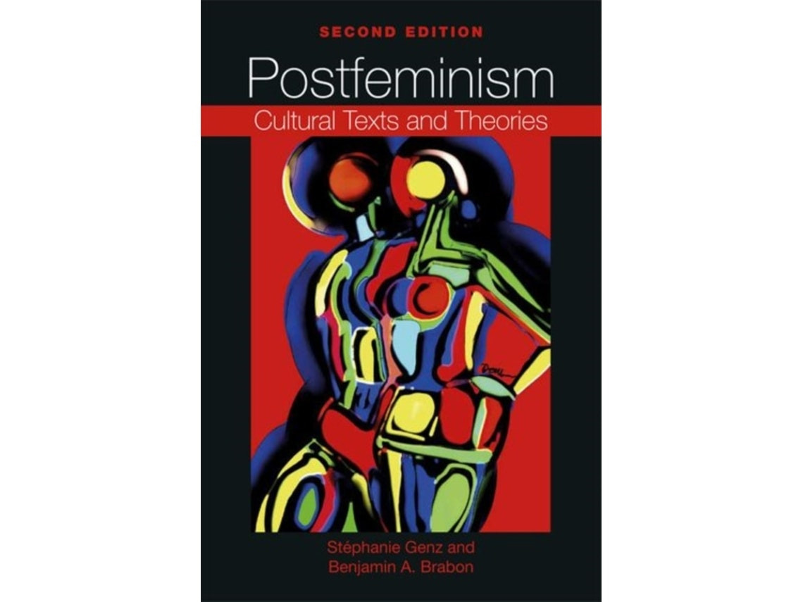Postfeminism de Stephanie Genz y Benjamin Brabon (Inglés)