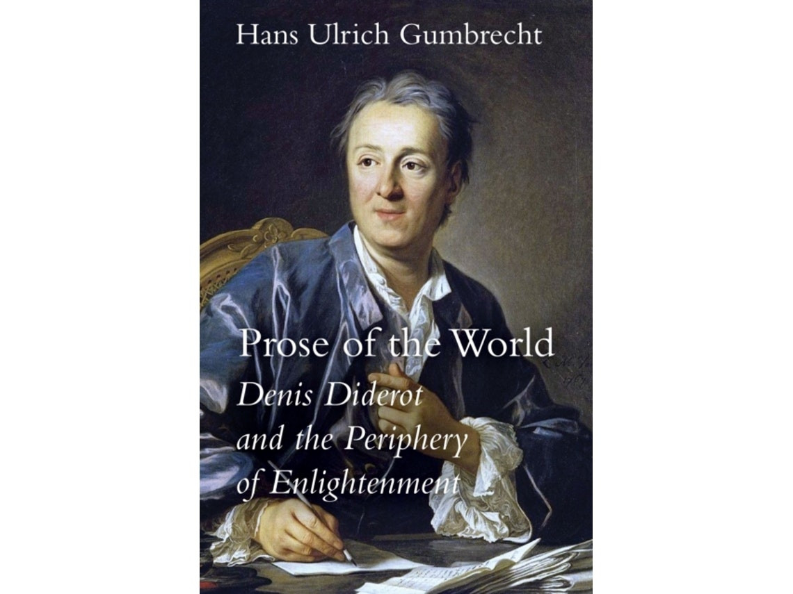 Prose of the World de Hans Ulrich Gumbrecht (Inglés)